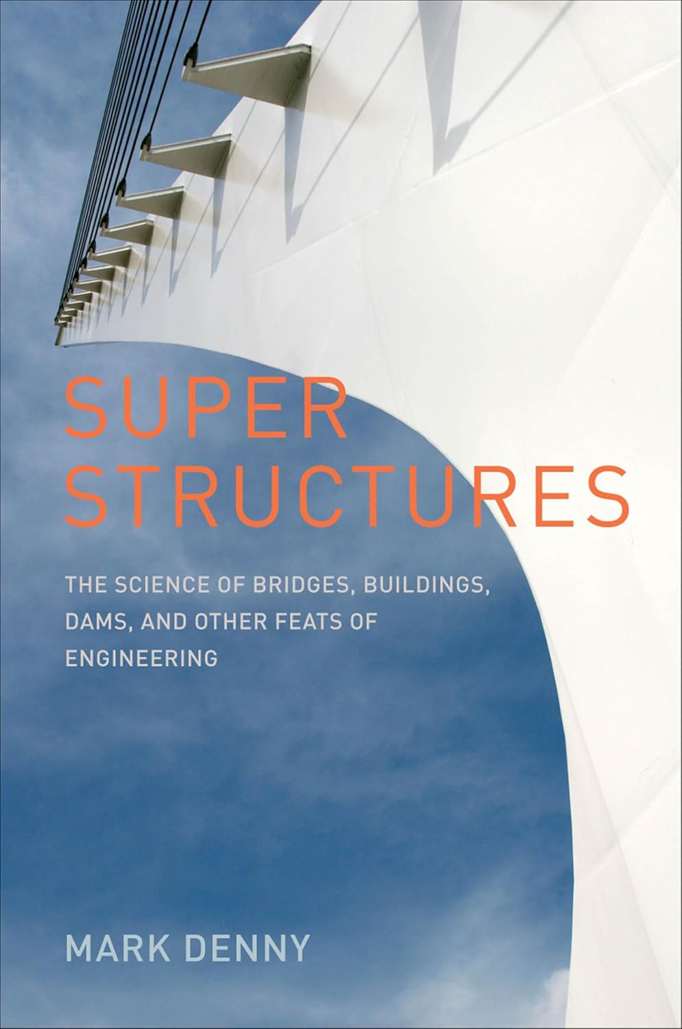 Super Structures by Mark W. Denny book cover