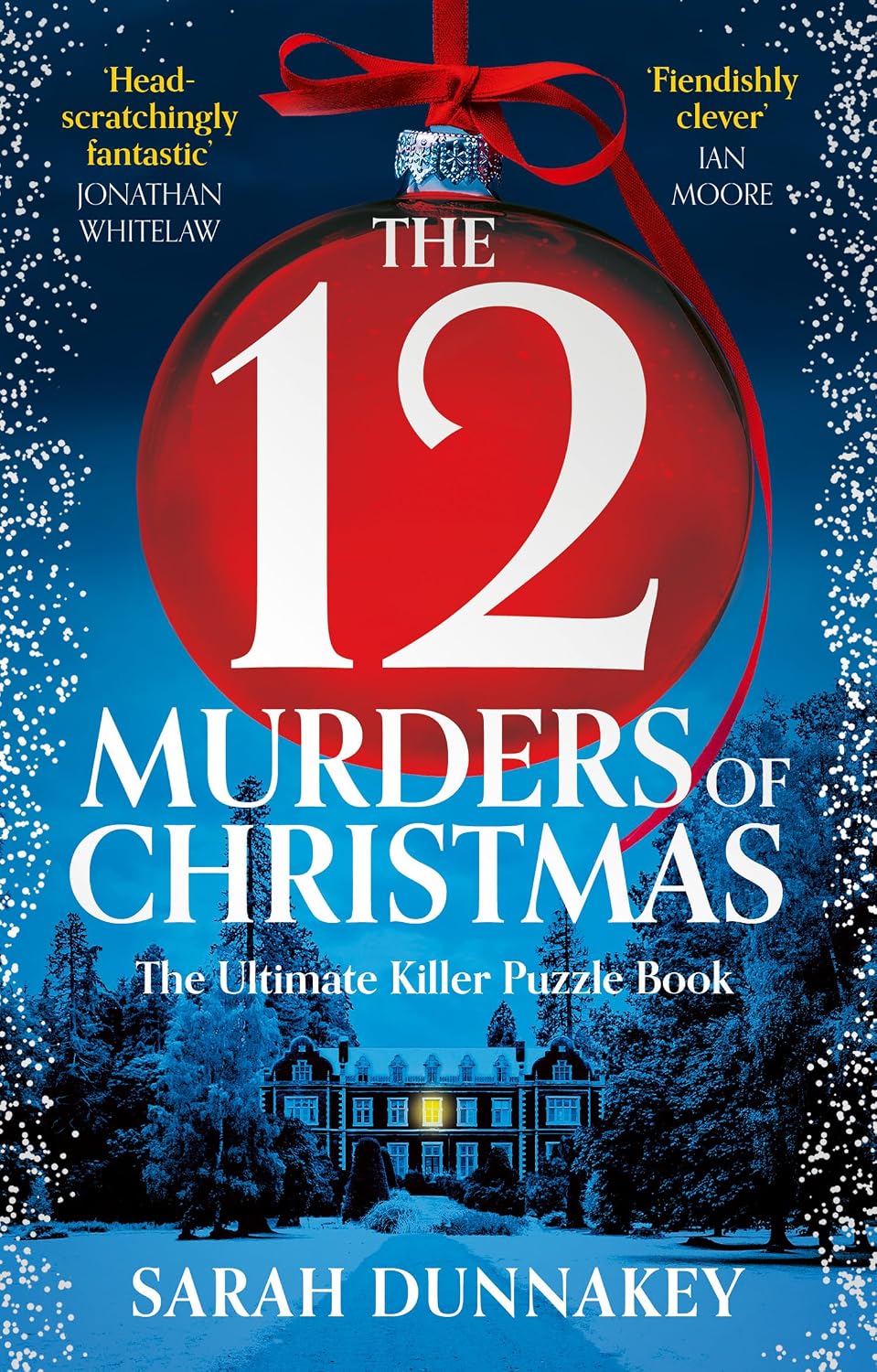 The 12 Murders of Christmas by Sarah Dunnakey book cover