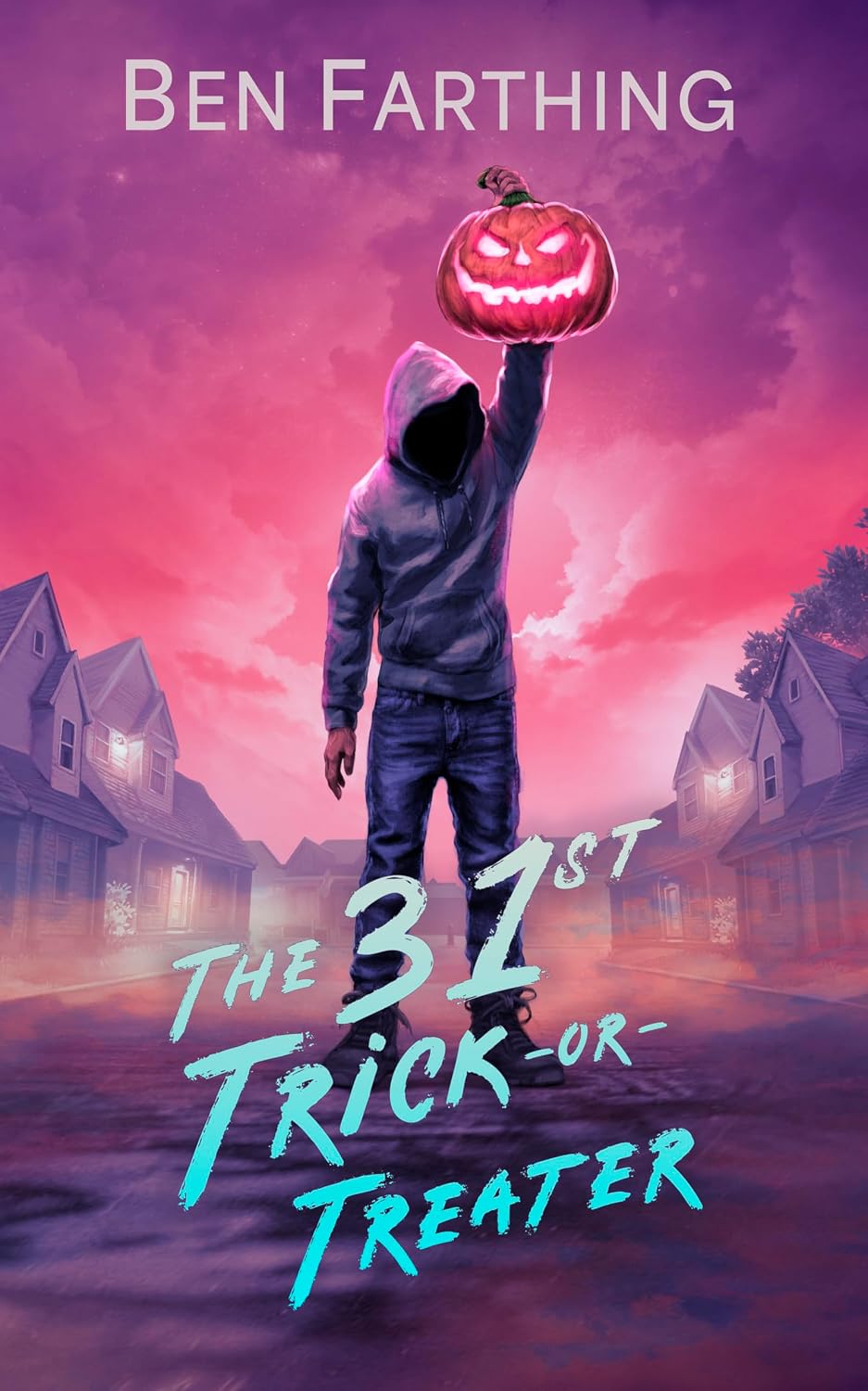 The 31st Trick-or-Treater by Ben Farthing book cover