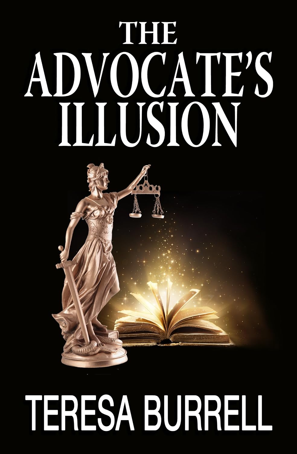 The Advocate’s Illusion by Teresa Burrell book cover