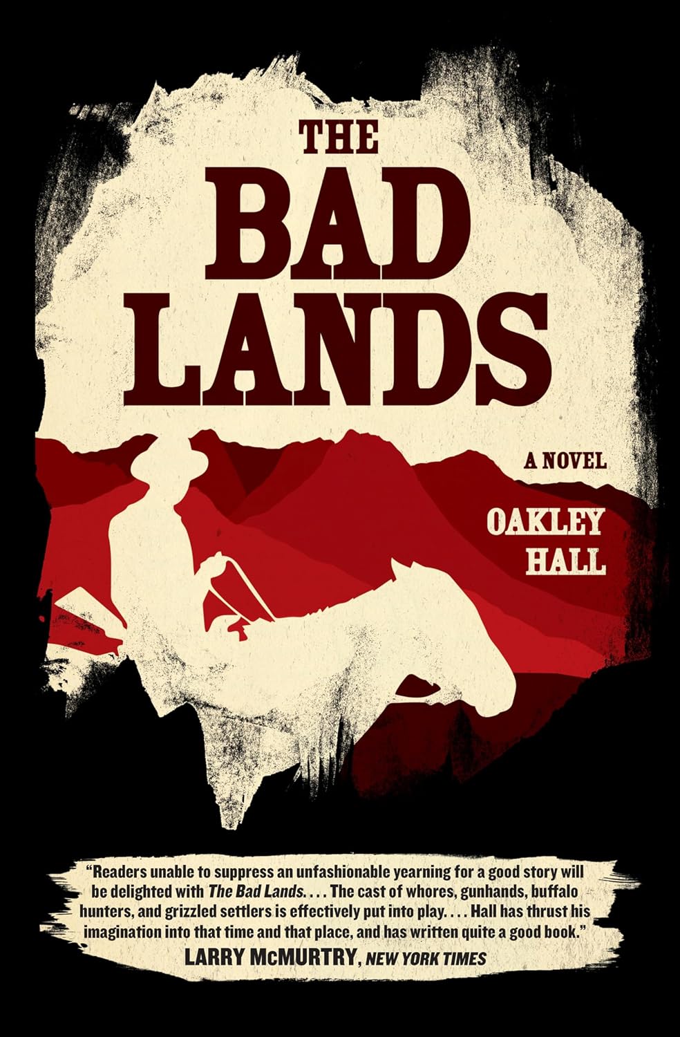 The Bad Lands by Oakley Hall book cover