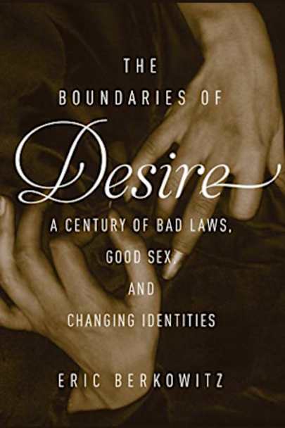 The Boundaries of Desire by Eric Berkowitz book cover