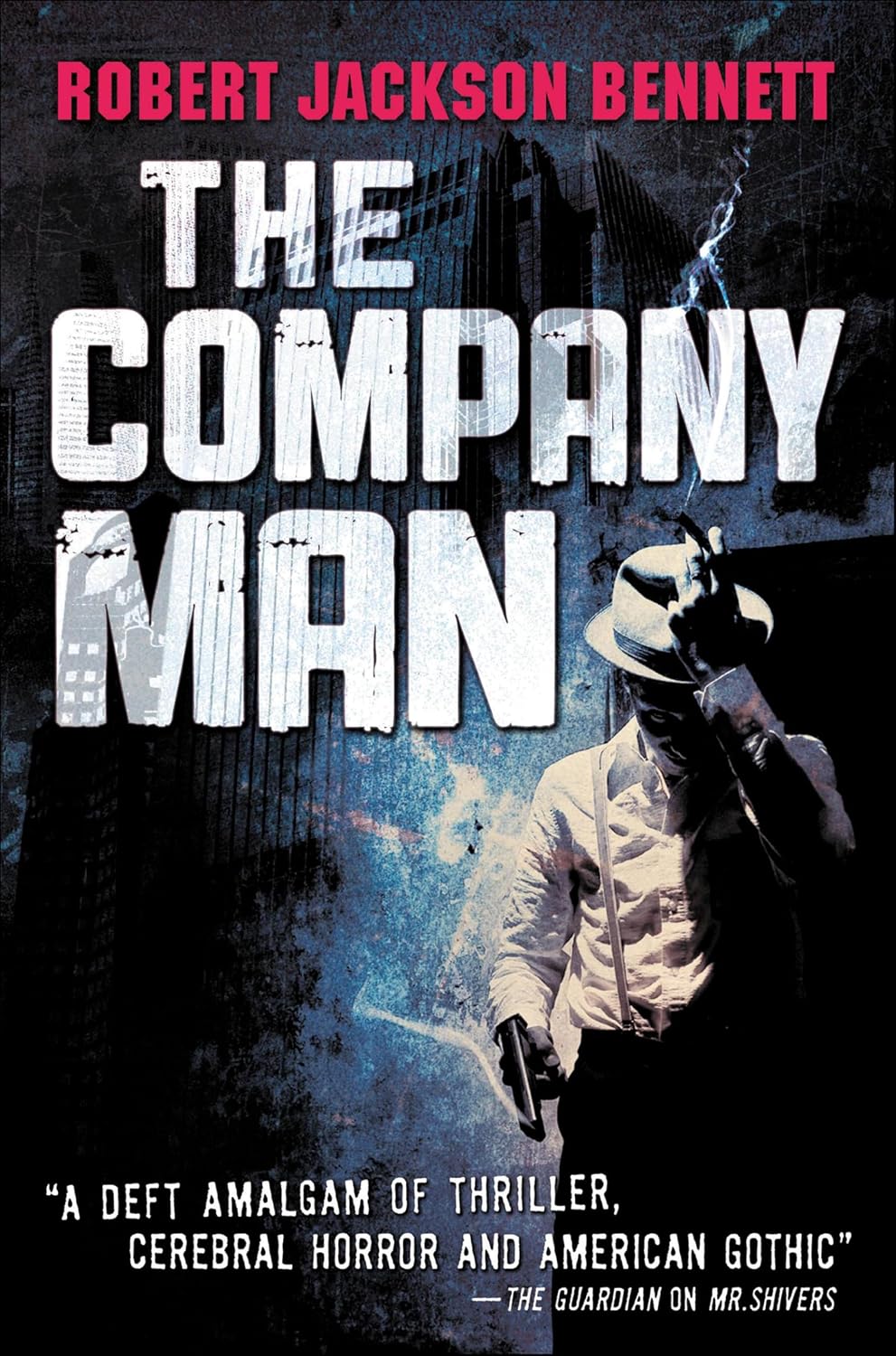 The Company Man by Robert Jackson Bennett book cover
