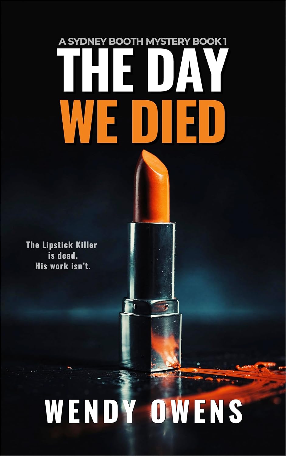 The Day We Died by Wendy Owens book cover