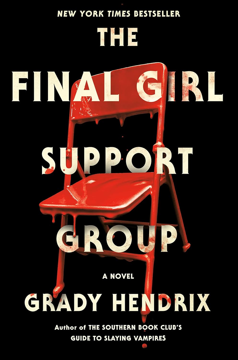 The Final Girl Support Group by Grady Hendrix book cover