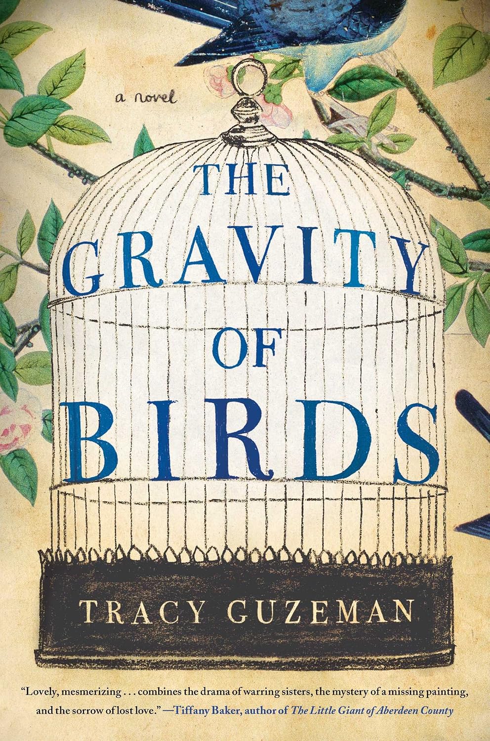 The Gravity of Birds by Tracy Guzeman book cover