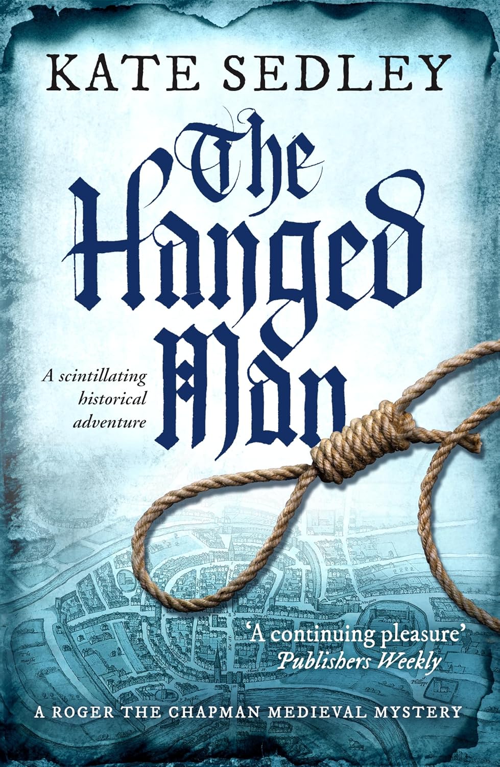 The Hanged Man by Kate Sedley book cover