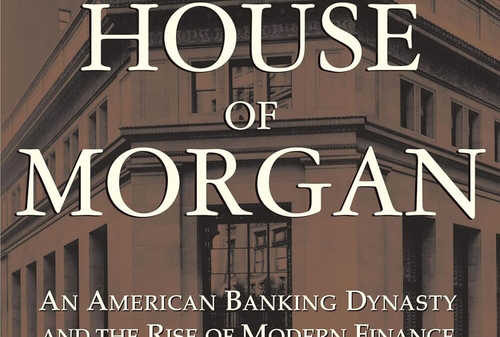 The House of Morgan