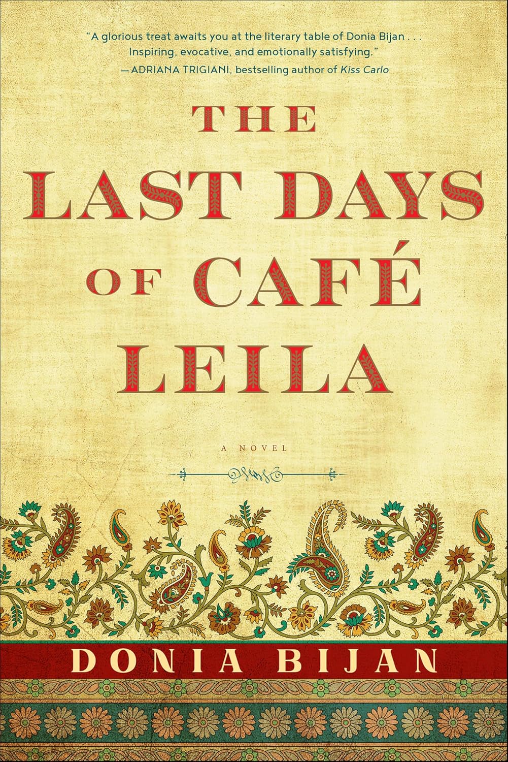 The Last Days of Café Leila by Donia Bijan book cover