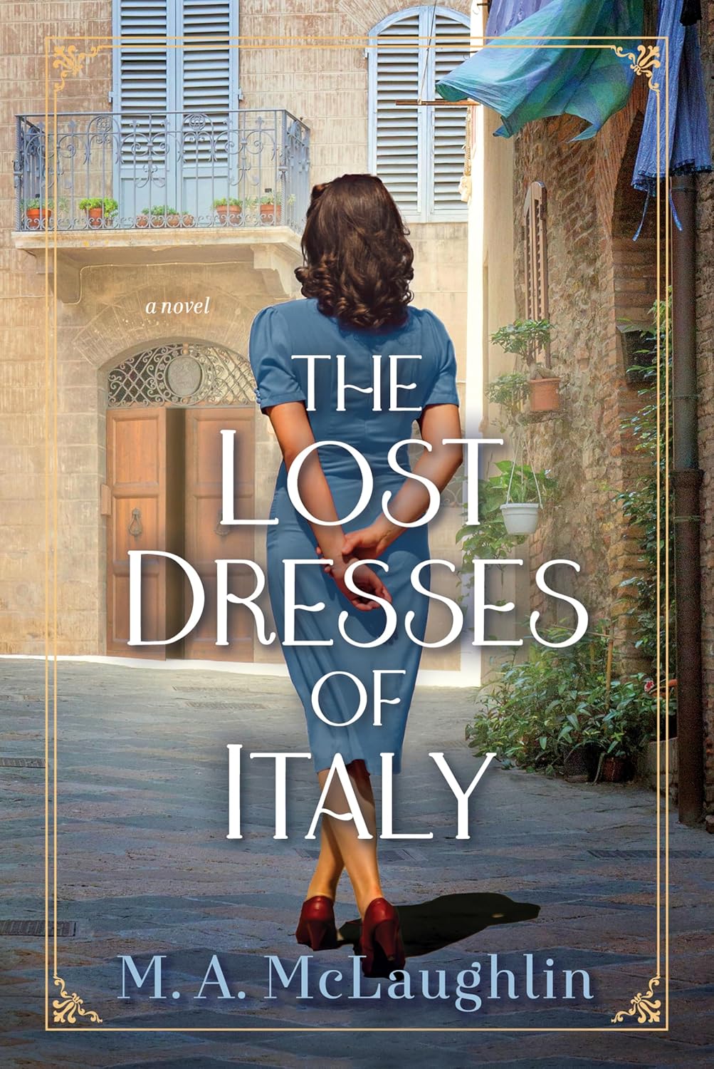 The Lost Dresses of Italy by M. A.  Mclaughlin book cover