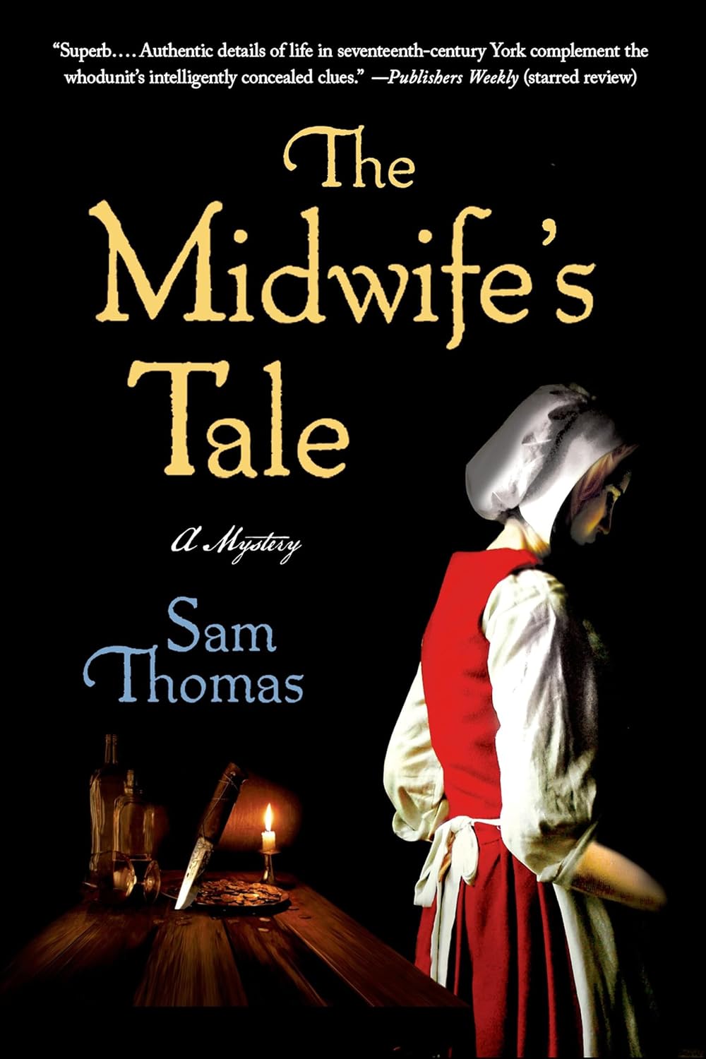 The Midwife’s Tale by Sam Thomas book cover