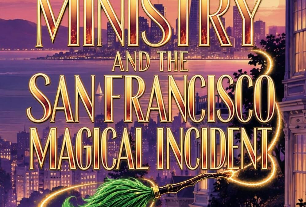 The Ministry and the San Francisco Magical Incident