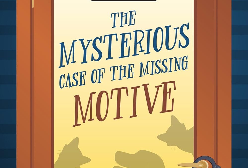 The Mysterious Case of the Missing Motive