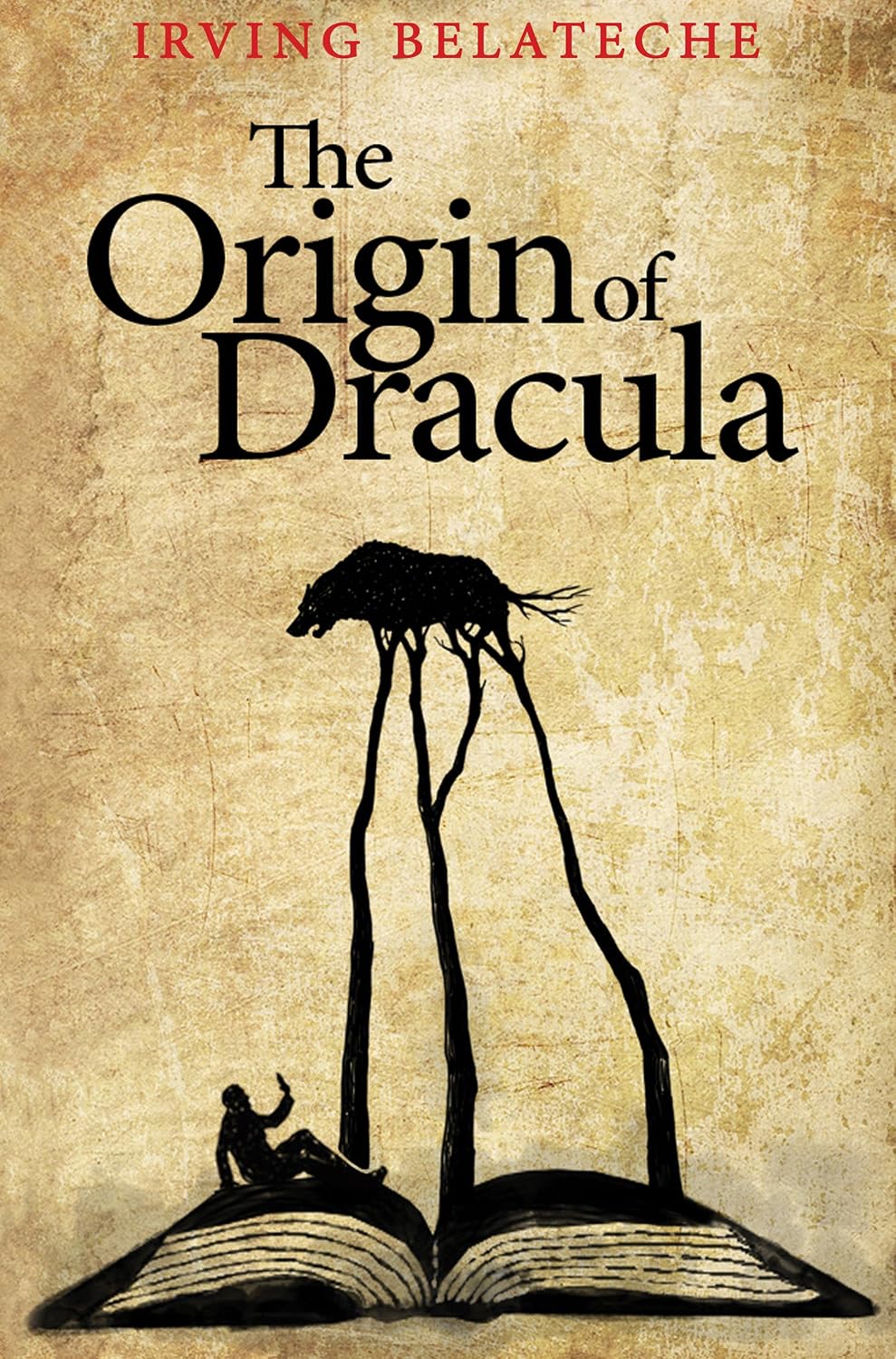 The Origin of Dracula by Irving Belateche book cover