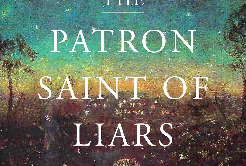 The Patron Saint of Liars