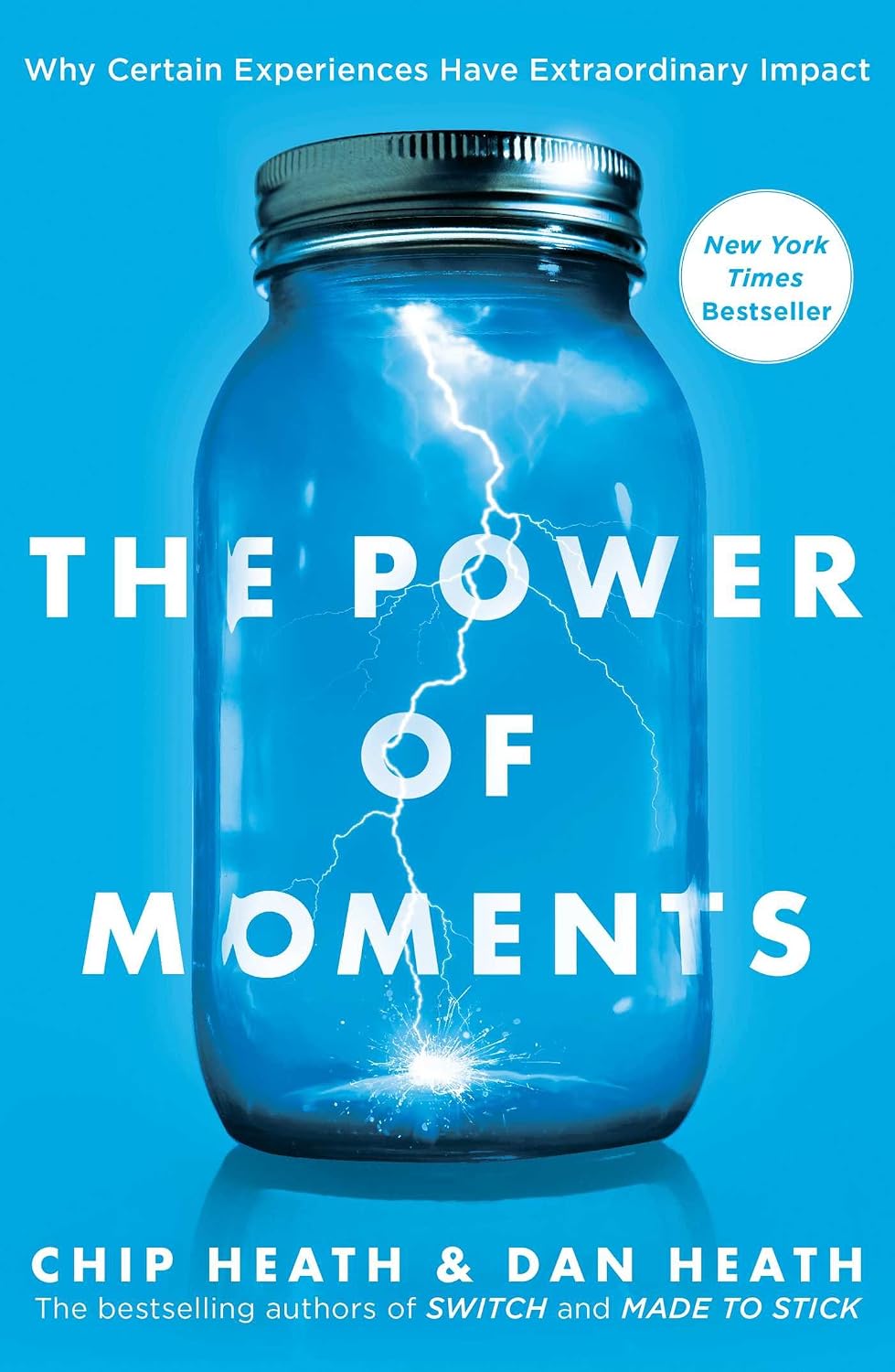 The Power of Moments by Chip Heath book cover