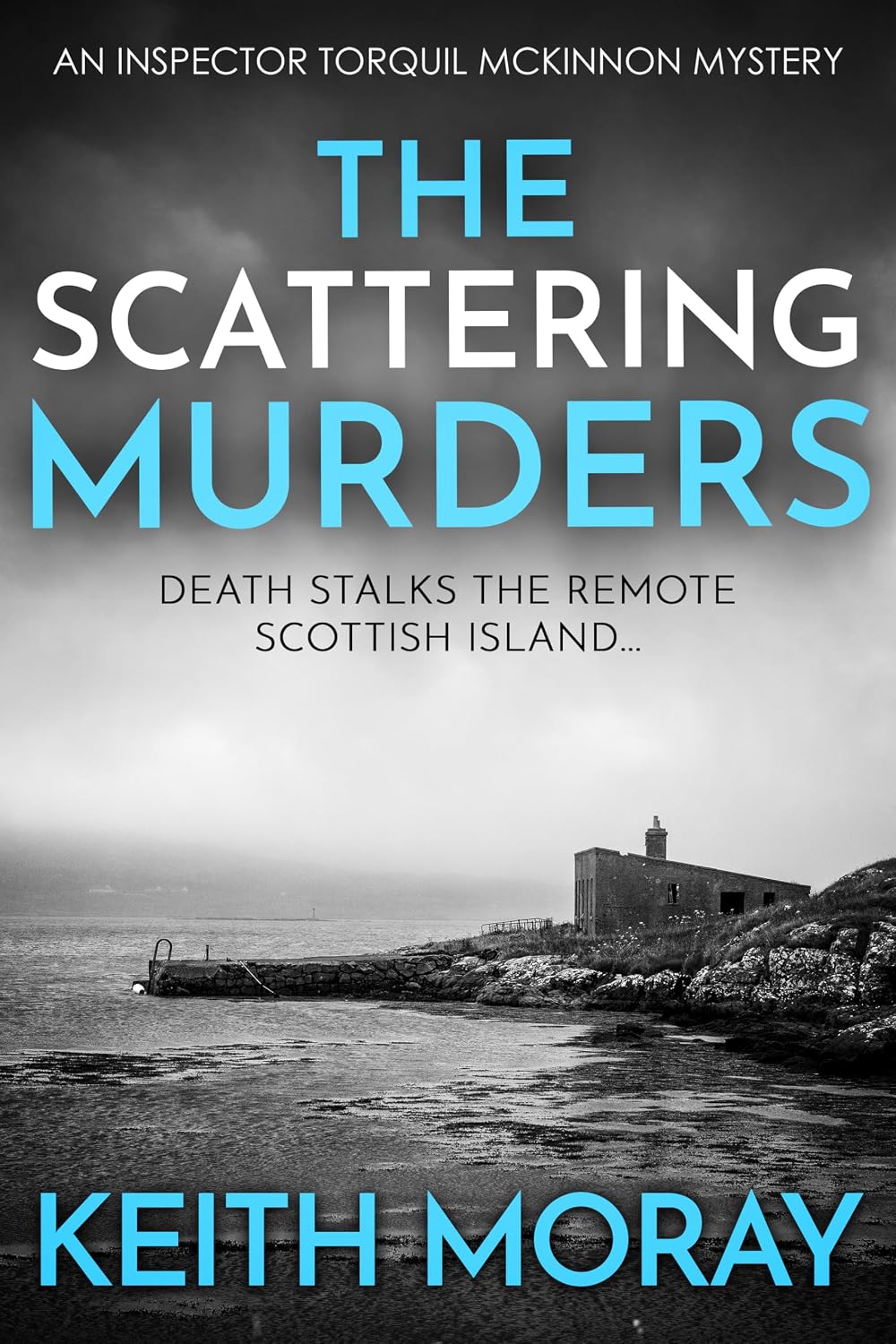 The Scattering Murders by Keith Moray book cover