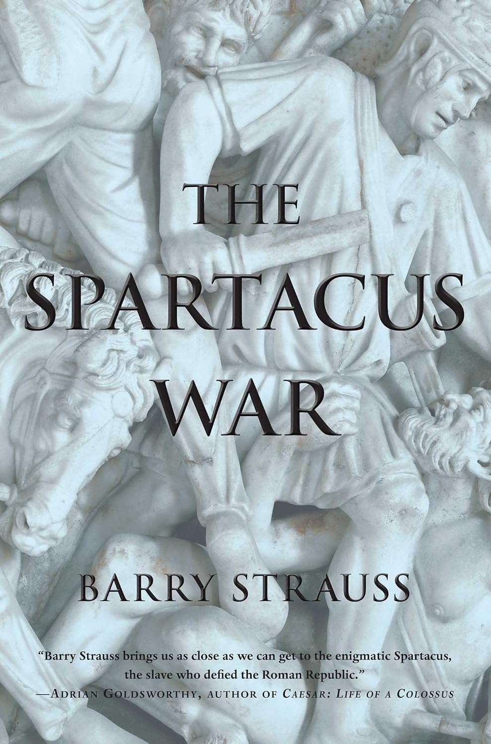 The Spartacus War by Barry Strauss book cover