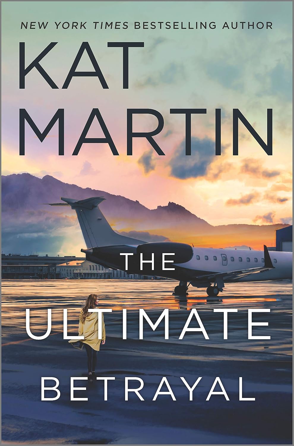 The Ultimate Betrayal by Kat Martin book cover