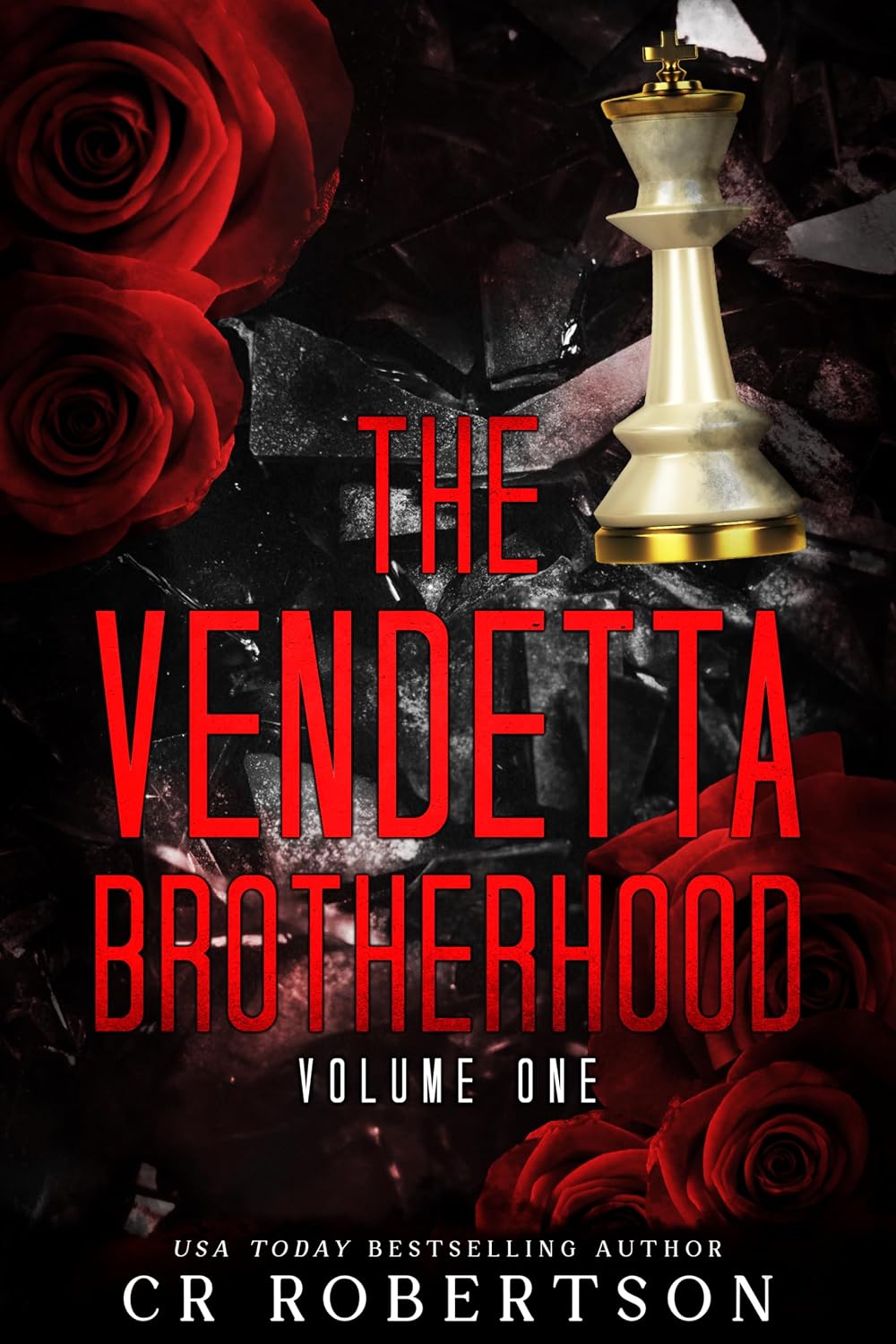 The Vendetta Brotherhood (Volume 1) by CR Robertson book cover