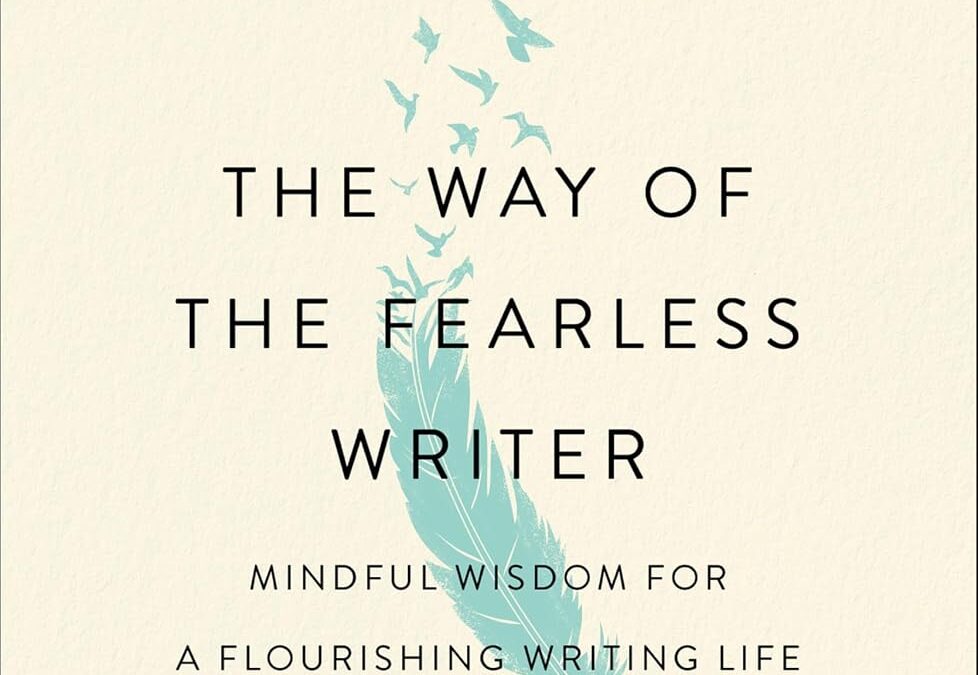 The Way of the Fearless Writer