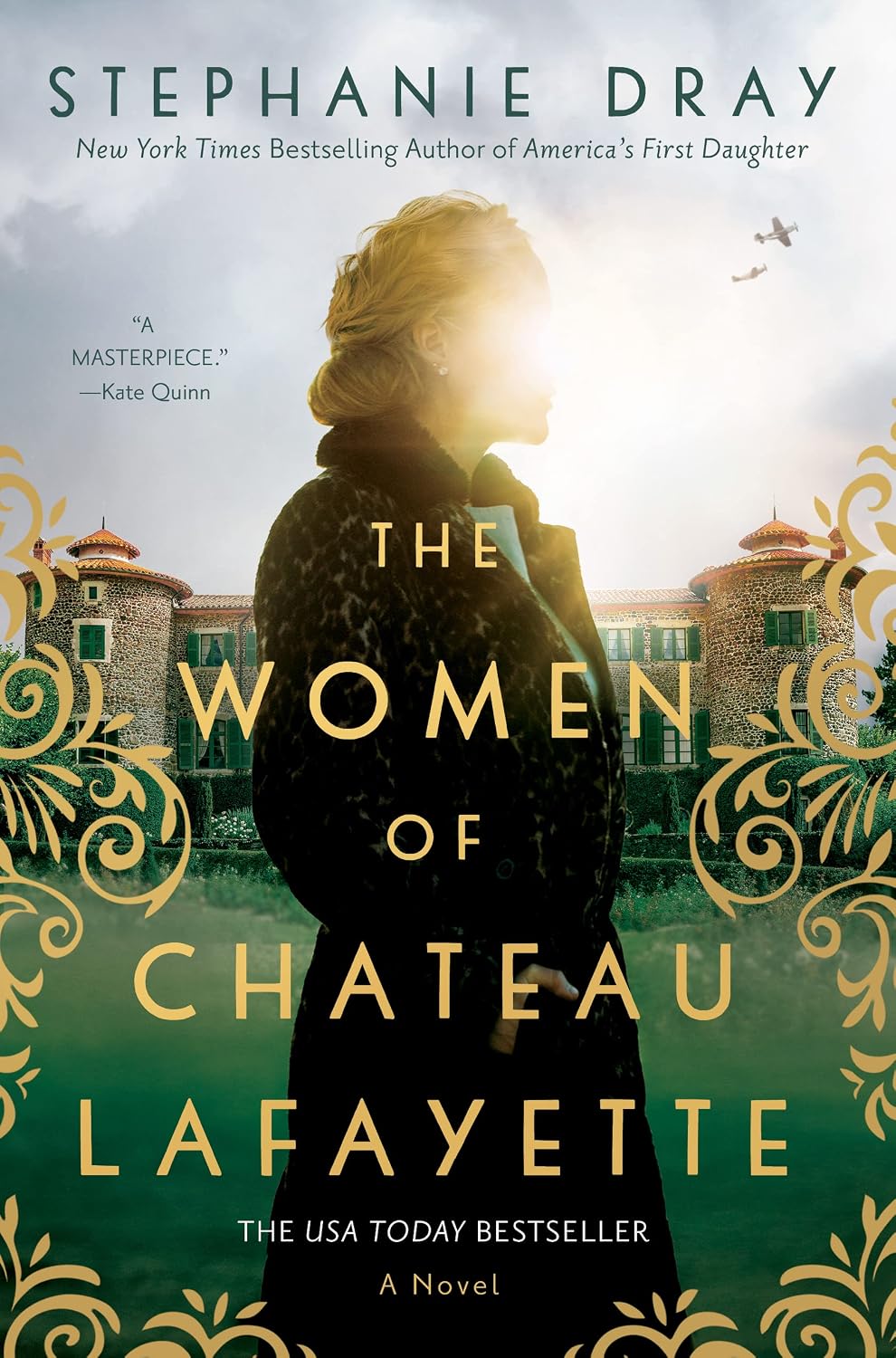 The Women of Chateau Lafayette by Stephanie Dray book cover