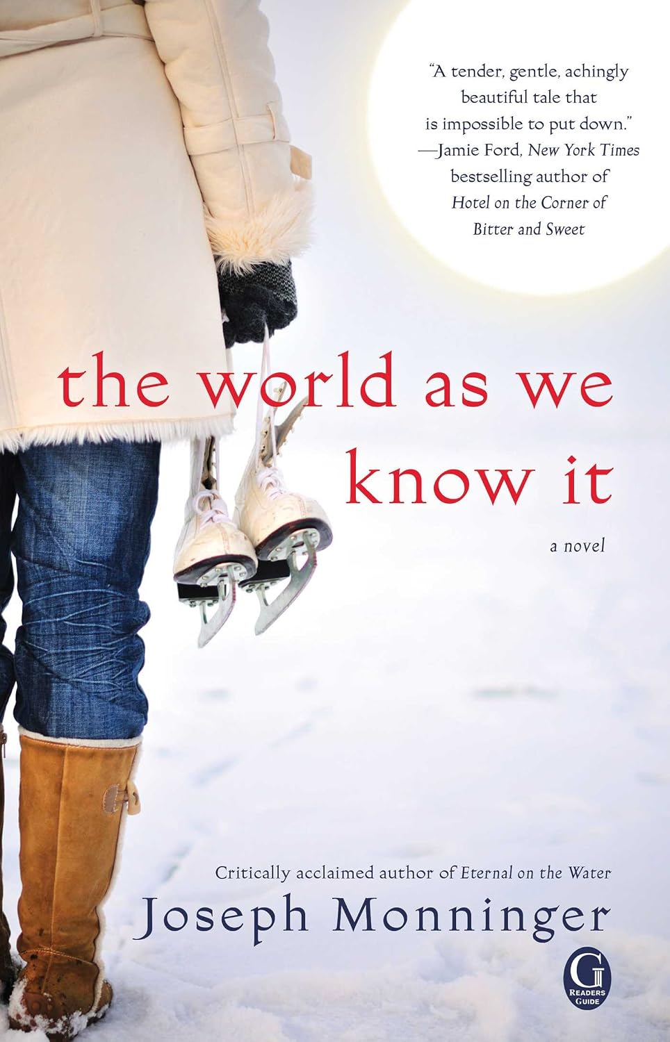 The World as We Know It by Joseph Monninger book cover