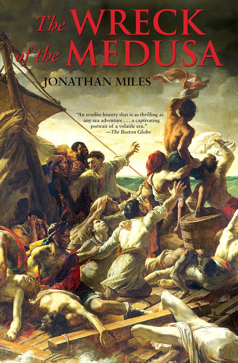 The Wreck of the Medusa by Jonathan Miles book cover