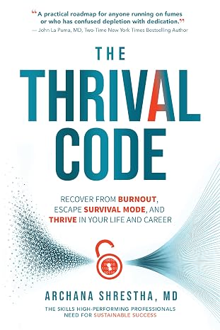 The Thrival Code by Archana Shrestha, MD book cover