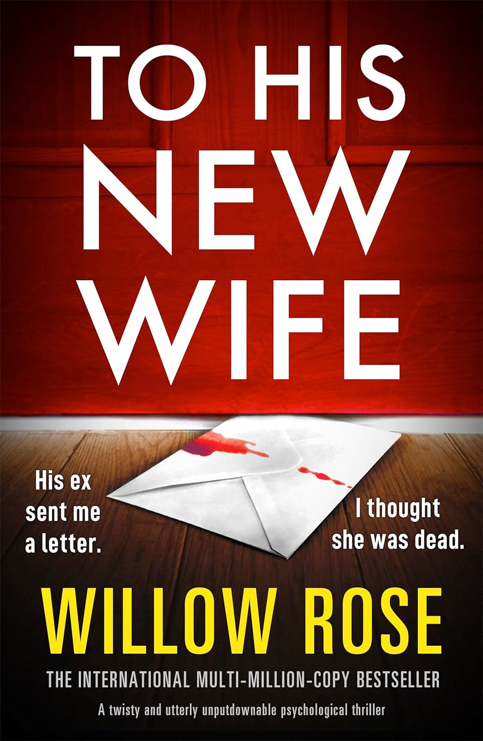 To His New Wife by Willow Rose book cover