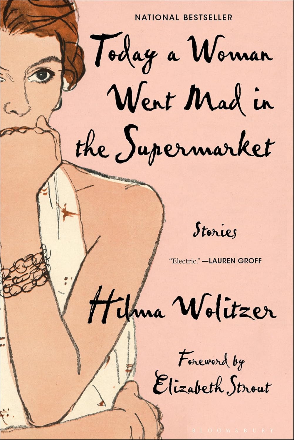 Today a Woman Went Mad in the Supermarket by Hilma Wolitzer book cover