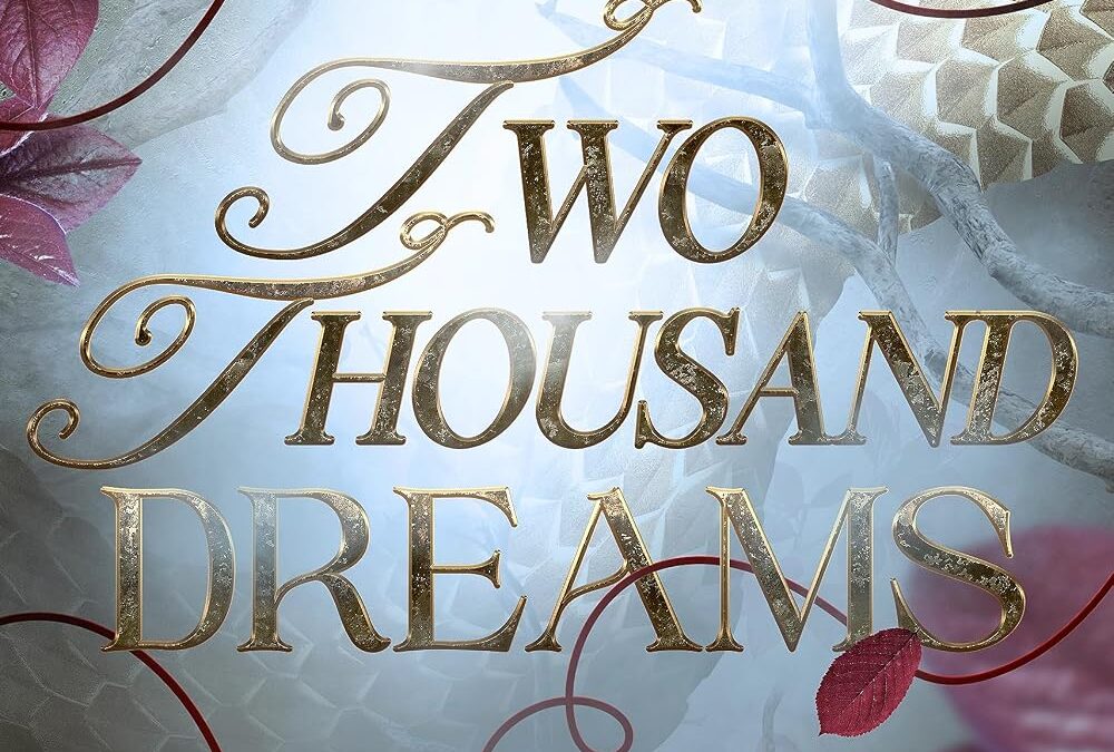 Two Thousand Dreams