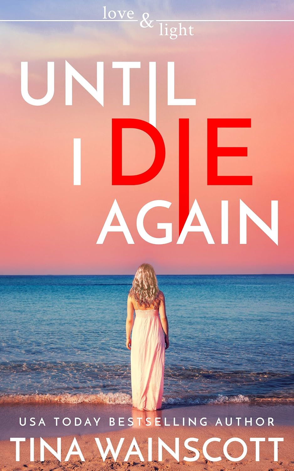 Until I Die Again by Tina Wainscott book cover