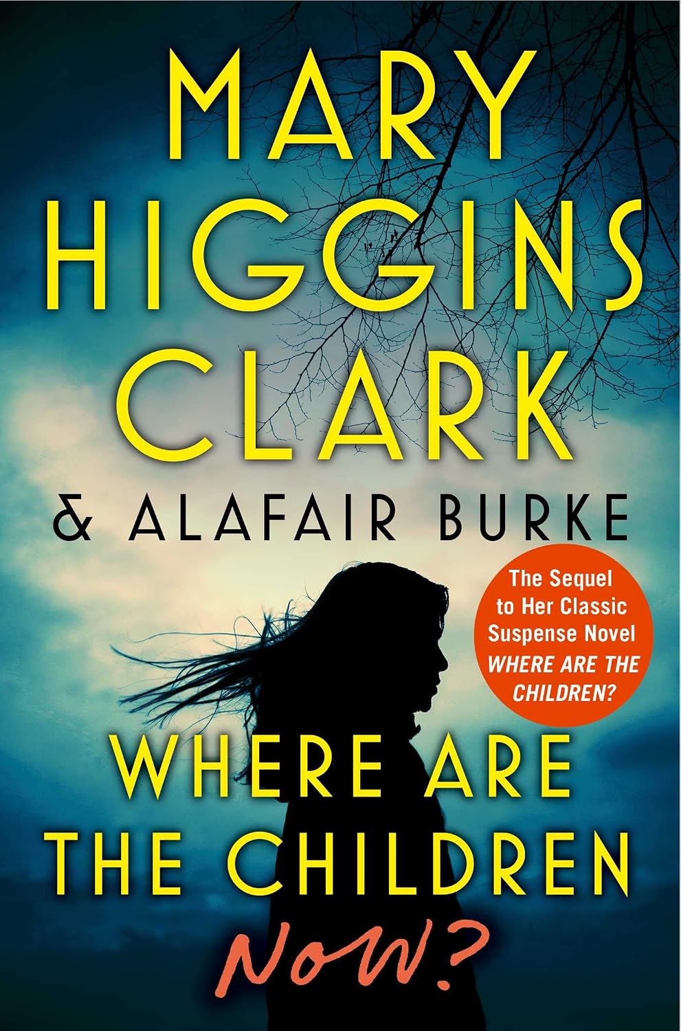 Where Are the Children Now? by Mary Higgins Clark book cover