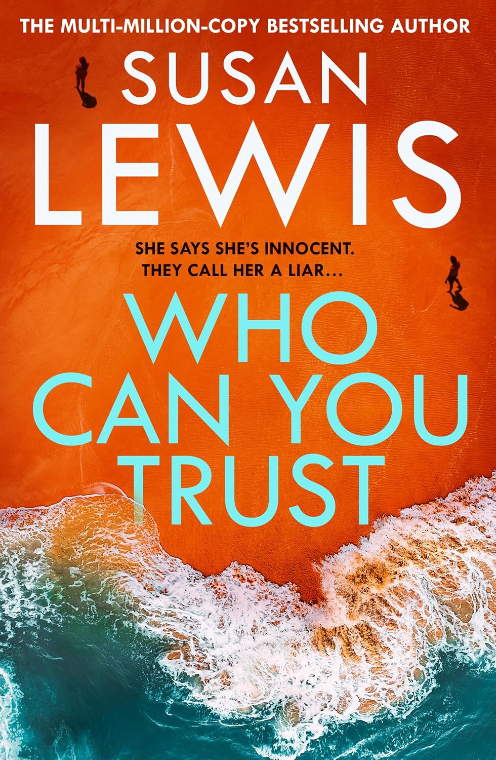 Who Can You Trust by Susan Lewis book cover