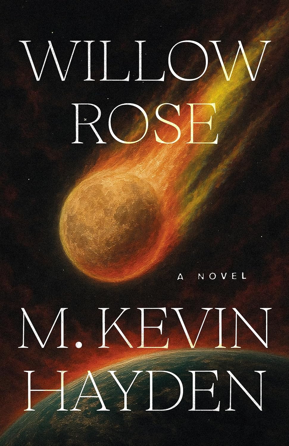 Willow Rose by M. Kevin Hayden book cover
