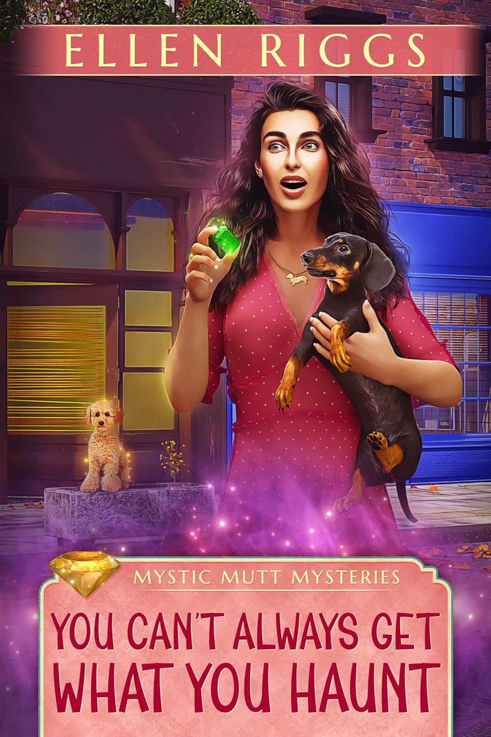 You Can’t Always Get What You Haunt by Ellen Riggs book cover