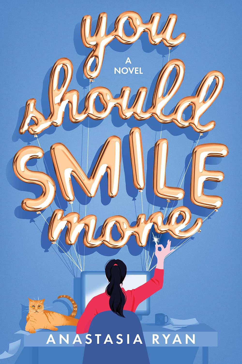 You Should Smile More by Anastasia Ryan book cover